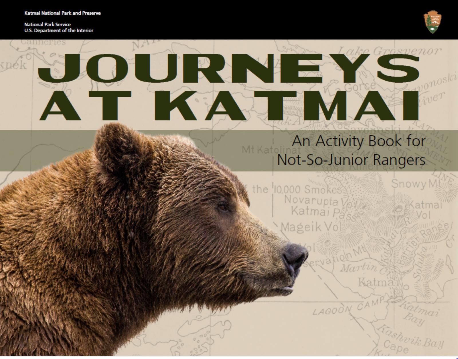 Book cover "Journeys at Katmai: An Activity Book for Not-So-Junior Rangers