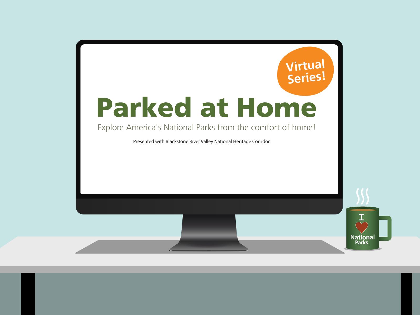 Graphic of computer screen on top of desk with "Parked at Home" on screen and green coffee mug